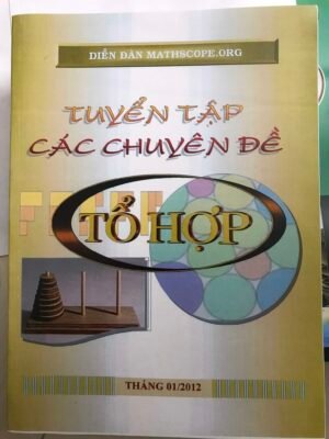 Tuyển tập các chuyên đề tổ hợp