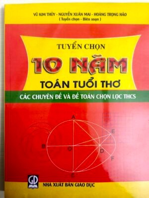 Tuyển chọn 10 năm toán tuổi thơ