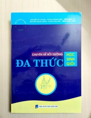 Chuyên đề bồi dưỡng học sinh giỏi Đa thức