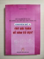 Các chuyên đề số học bồi dưỡng HSG - Các bài toán về hàm số học (Phan Huy Khải)