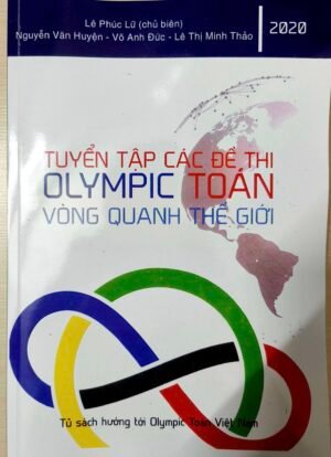Tuyển tập các đề thi Olympic toán vòng quanh thế giới