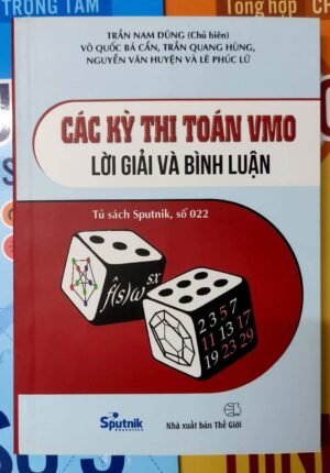 Các kỳ thi toán VMO, Lời giải và bình luận