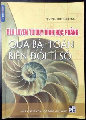 Rèn luyện tư duy hình học phẳng qua bài toán biến đổi tỉ số