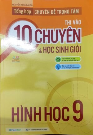 Tổng hợp chuyên đề trọng tâm thi vào 10 chuyên - Hình học