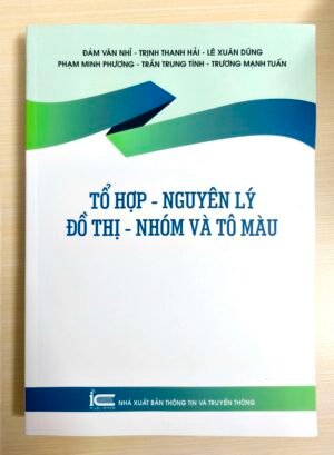 Tổ hợp - Nguyên lý đồ thị - Nhóm và tô màu
