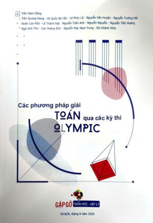 Phương pháp giải Toán qua các kỳ thi Olympic 2020 (Kỷ yếu GGTH)