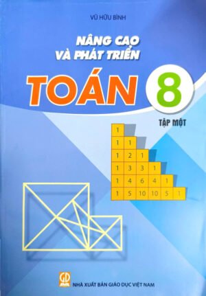 Nâng cao và phát triển Toán 8 tập 1