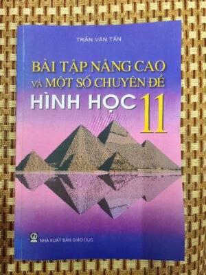 Bài tập nâng cao và một số chuyên đề - Hình học 11