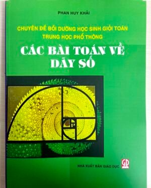 Các bài toán về Dãy số