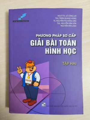 Phương pháp sơ cấp giải bài toán hình học - tập 2