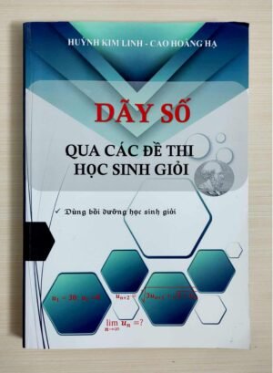 Dãy số qua các đề thi học sinh giỏi