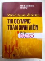 Một số chuyên đề ôn tập - THI OLYMPIC TOÁN SINH VIÊN - ĐẠI SỐ