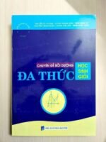 Chuyên đề bồi dưỡng học sinh giỏi Đa thức
